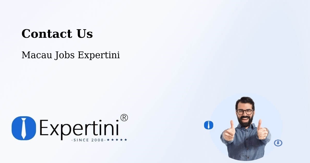 Contact Expertini – Macau - Macau Jobs Expertini